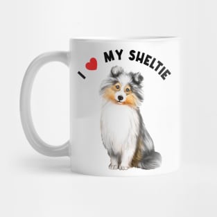 I Love My Sheltie Cute Sheltie Puppy Dog Watercolor Art Mug